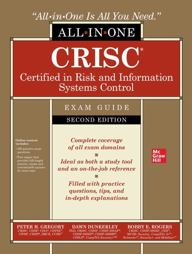  CRISC Certified in Risk and Information Systems Control All-in-One Exam Guide, Second Edition(Kobo/電子書)