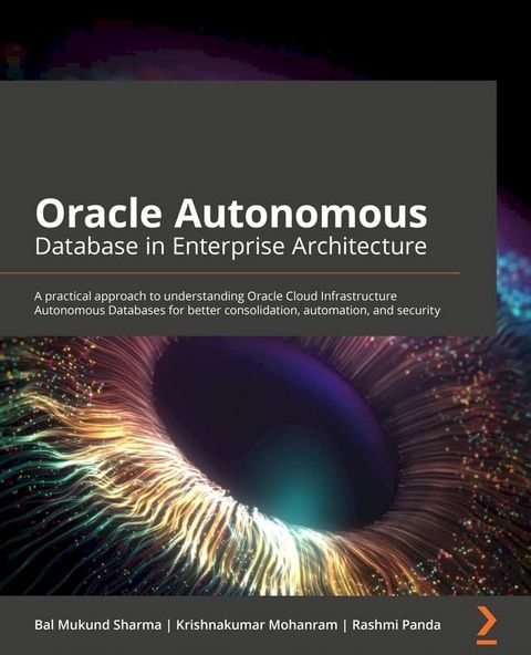 Oracle Autonomous Database in Enterprise Architecture(Kobo/電子書)