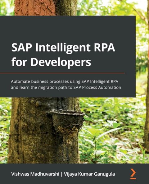 SAP Intelligent RPA for Developers(Kobo/電子書)