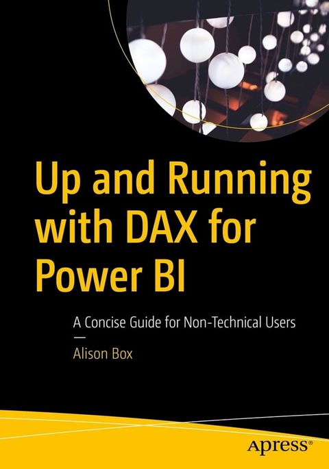 Up and Running with DAX for Power BI(Kobo/電子書)