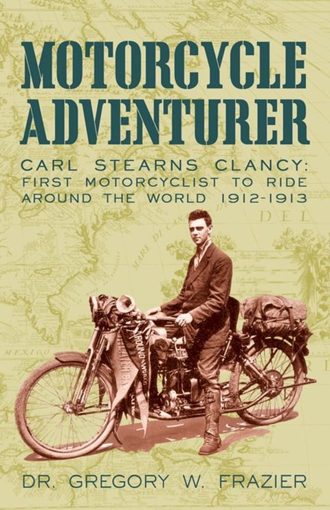 Motorcycle Adventurer(Kobo/電子書)