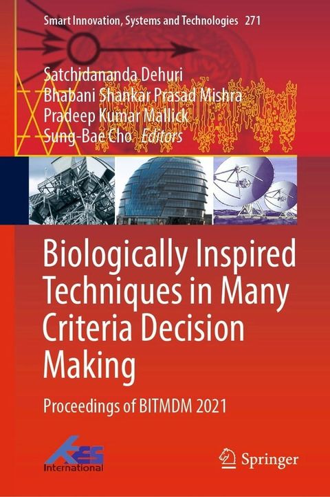 Biologically Inspired Techniques in Many Criteria Decision Making(Kobo/電子書)