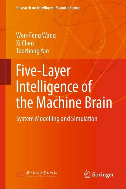 Five-Layer Intelligence of the Machine Brain(Kobo/電子書)