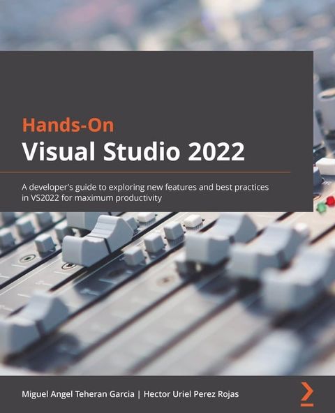 Hands-On Visual Studio 2022(Kobo/電子書)