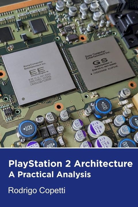 PlayStation 2 Architecture(Kobo/電子書)