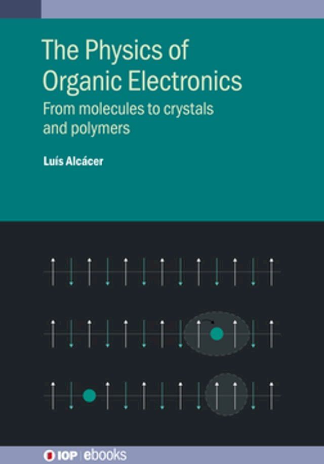  The Physics of Organic Electronics(Kobo/電子書)