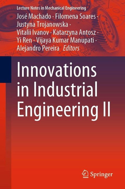 Innovations in Industrial Engineering II(Kobo/電子書)