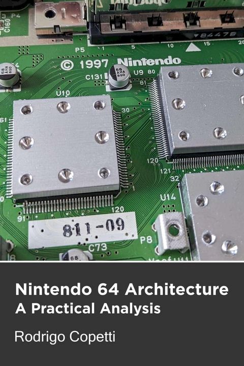 Nintendo 64 Architecture(Kobo/電子書)