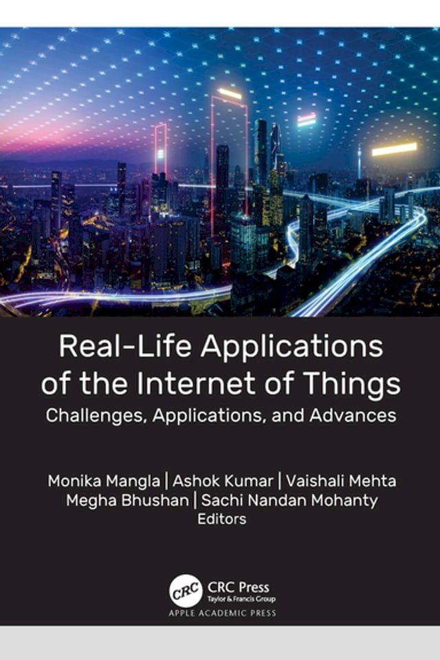  Real-Life Applications of the Internet of Things(Kobo/電子書)