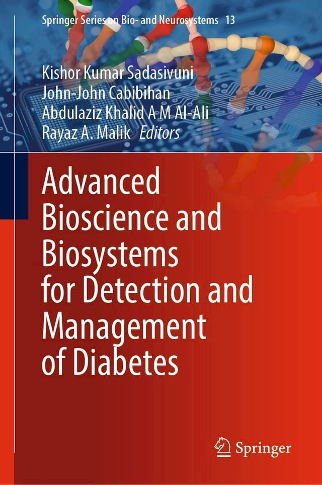  Advanced Bioscience and Biosystems for Detection and Management of Diabetes(Kobo/電子書)