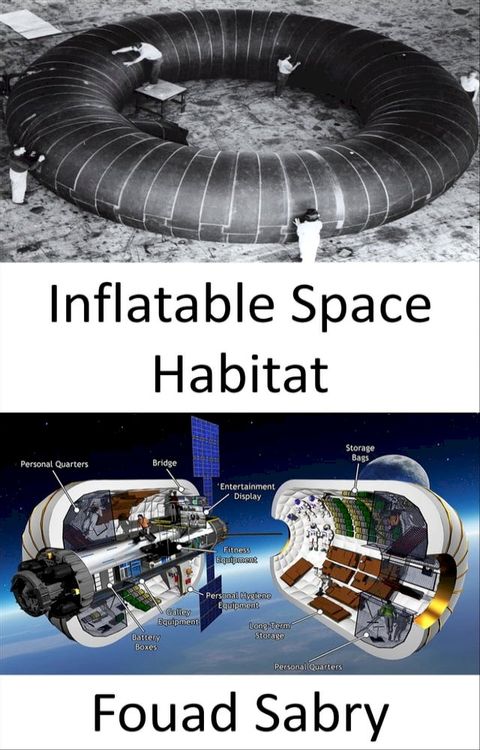 Inflatable Space Habitat(Kobo/電子書)