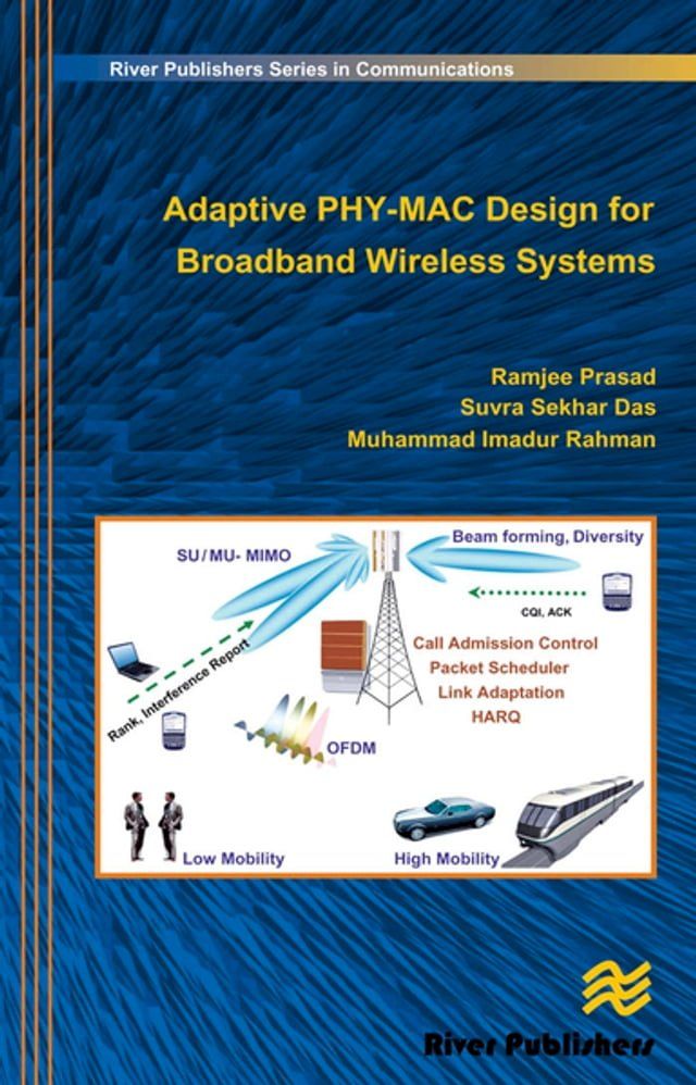  Adaptive PHY-MAC Design for Broadband Wireless Systems(Kobo/電子書)