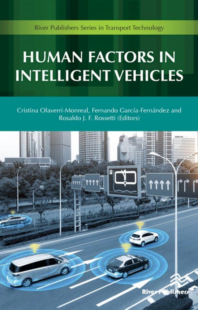  Human Factors in Intelligent Vehicles(Kobo/電子書)