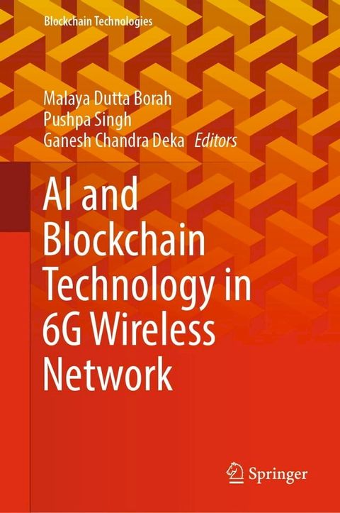AI and Blockchain Technology in 6G Wireless Network(Kobo/電子書)