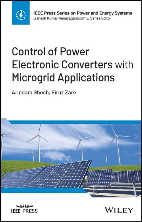 Control of Power Electronic Converters with Microgrid Applications(Kobo/電子書)