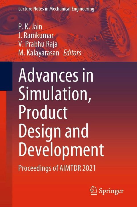 Advances in Simulation, Product Design and Development(Kobo/電子書)