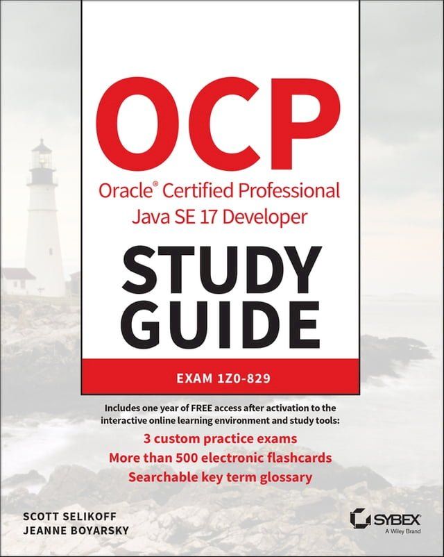  OCP Oracle Certified Professional Java SE 17 Developer Study Guide(Kobo/電子書)