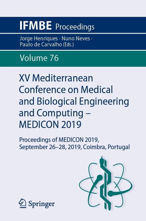 XV Mediterranean Conference on Medical and Biological Engineering and Computing – MEDICON 2019(Kobo/電子書)