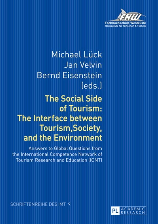  The Social Side of Tourism: The Interface between Tourism, Society, and the Environment(Kobo/電子書)