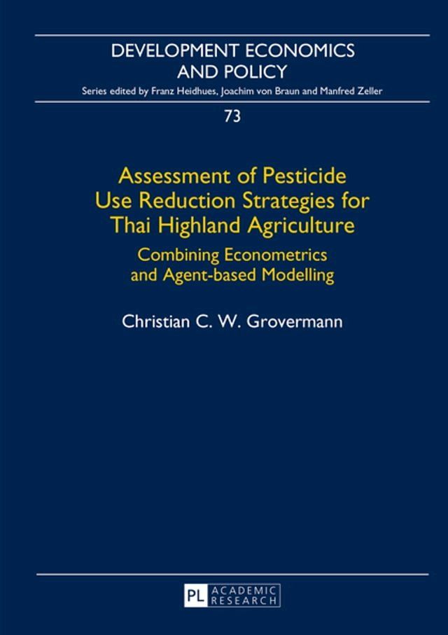  Assessment of Pesticide Use Reduction Strategies for Thai Highland Agriculture(Kobo/電子書)