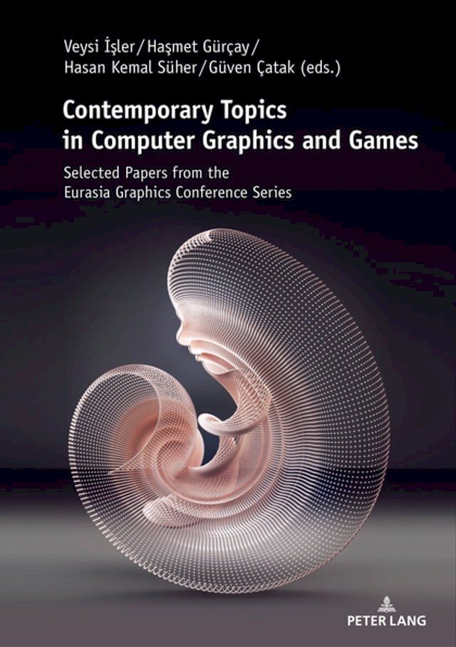  Contemporary Topics in Computer Graphics and Games(Kobo/電子書)