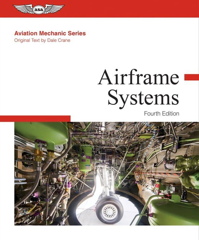  Aviation Mechanic Series: Airframe Systems(Kobo/電子書)