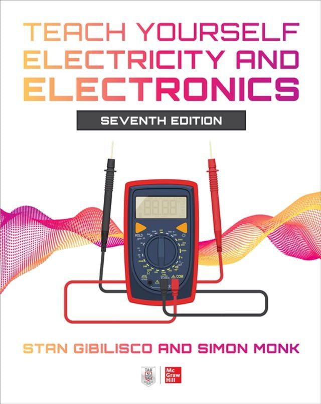  Teach Yourself Electricity and Electronics, Seventh Edition(Kobo/電子書)