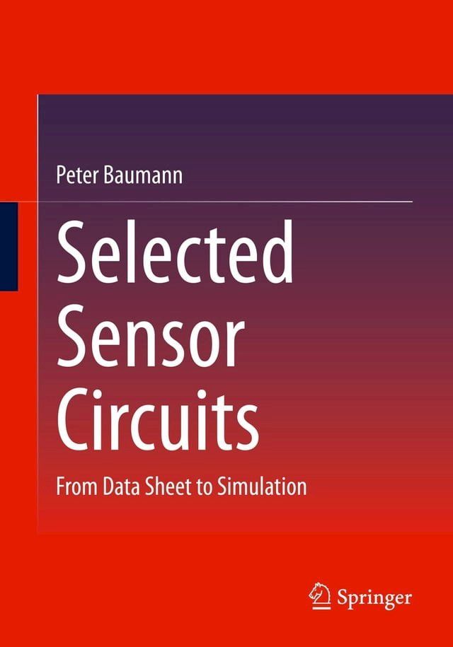  Selected Sensor Circuits(Kobo/電子書)