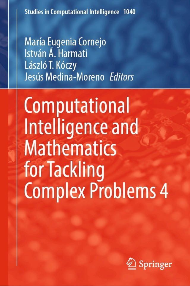  Computational Intelligence and Mathematics for Tackling Complex Problems 4(Kobo/電子書)