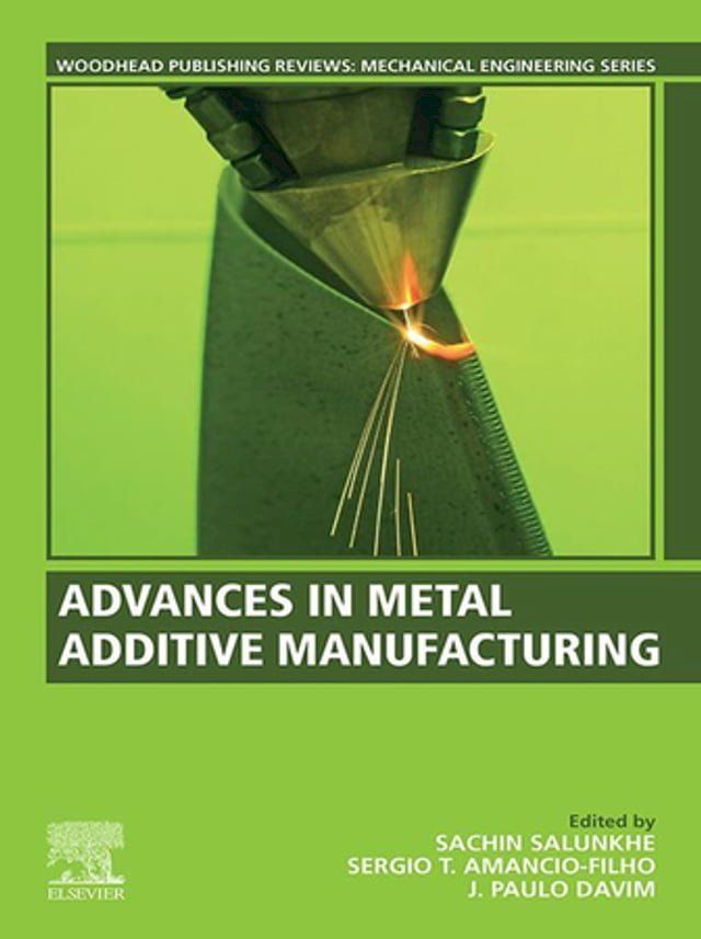  Advances in Metal Additive Manufacturing(Kobo/電子書)