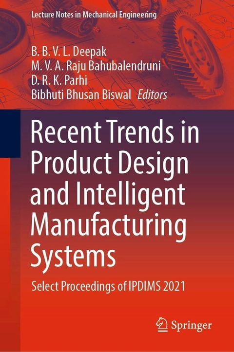 Recent Trends in Product Design and Intelligent Manufacturing Systems(Kobo/電子書)