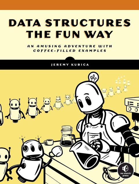 Data Structures the Fun Way(Kobo/電子書)