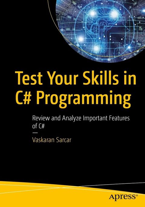 Test Your Skills in C# Programming(Kobo/電子書)