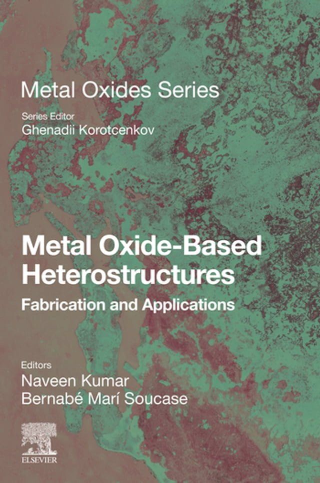  Metal Oxide-Based Heterostructures(Kobo/電子書)