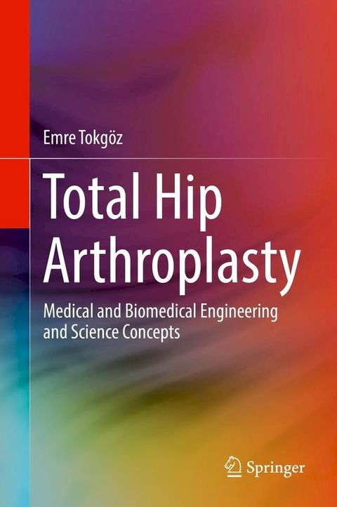 Total Hip Arthroplasty(Kobo/電子書)