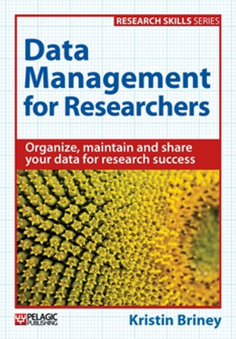 Data Management for Researchers(Kobo/電子書)