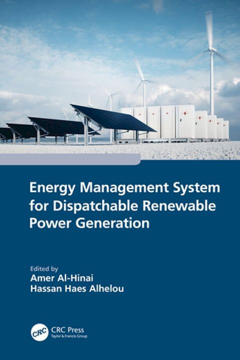 Energy Management System for Dispatchable Renewable Power Generation(Kobo/電子書)