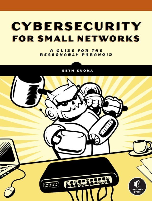  Cybersecurity for Small Networks(Kobo/電子書)