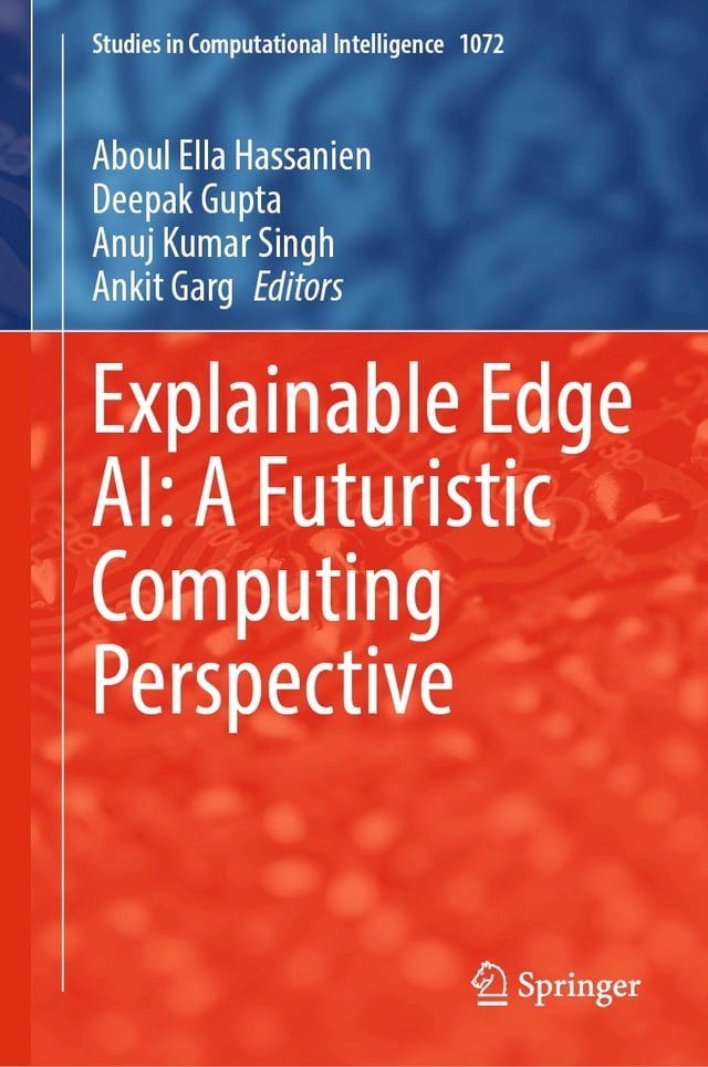  Explainable Edge AI: A Futuristic Computing Perspective(Kobo/電子書)