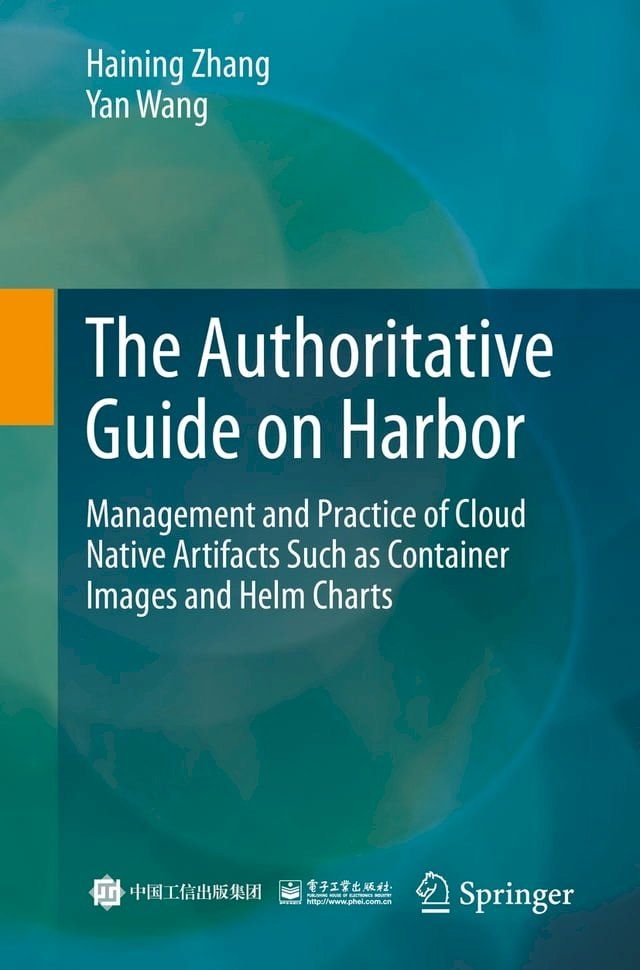  The Authoritative Guide on Harbor(Kobo/電子書)