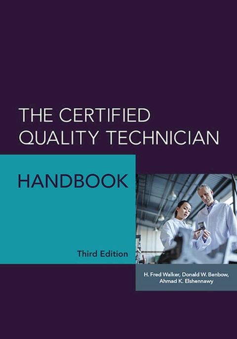 The Certified Quality Technician Handbook(Kobo/電子書)