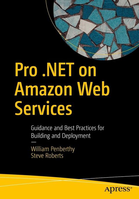 Pro .NET on Amazon Web Services(Kobo/電子書)