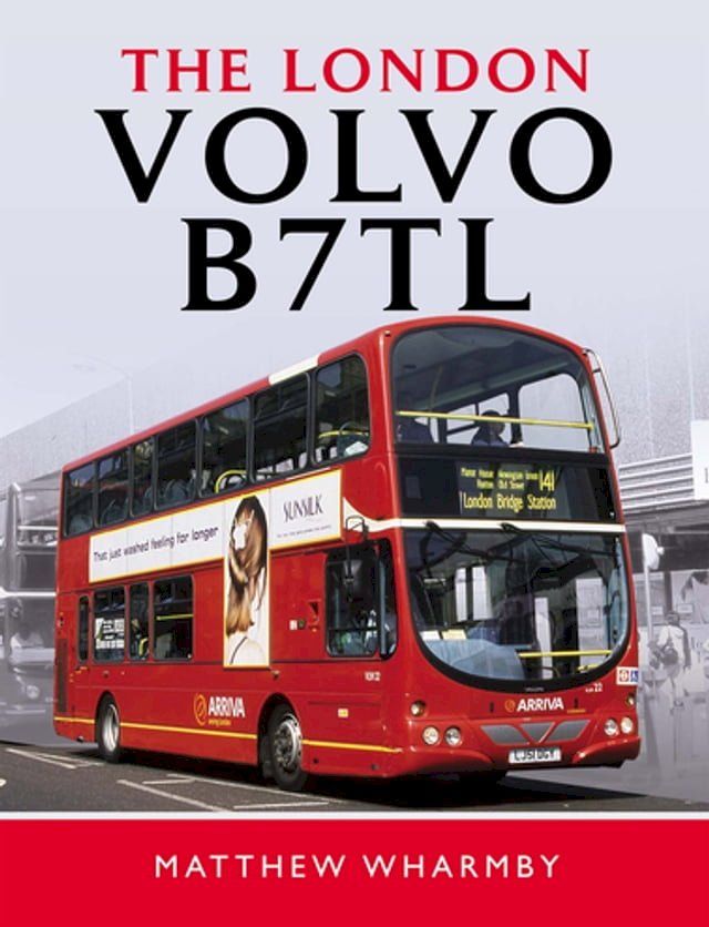  The London Volvo B7TL(Kobo/電子書)