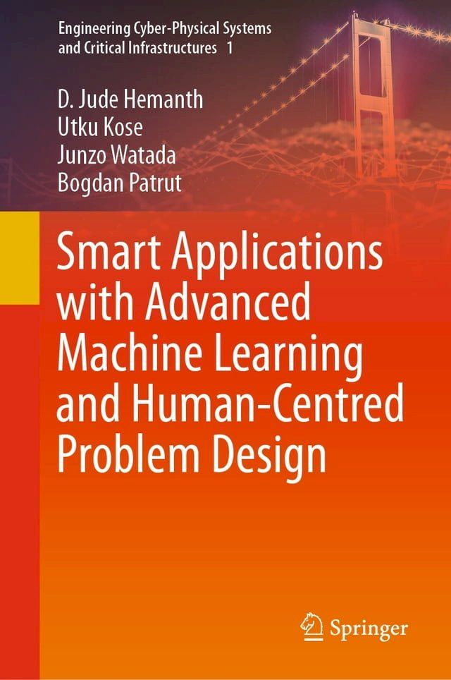  Smart Applications with Advanced Machine Learning and Human-Centred Problem Design(Kobo/電子書)