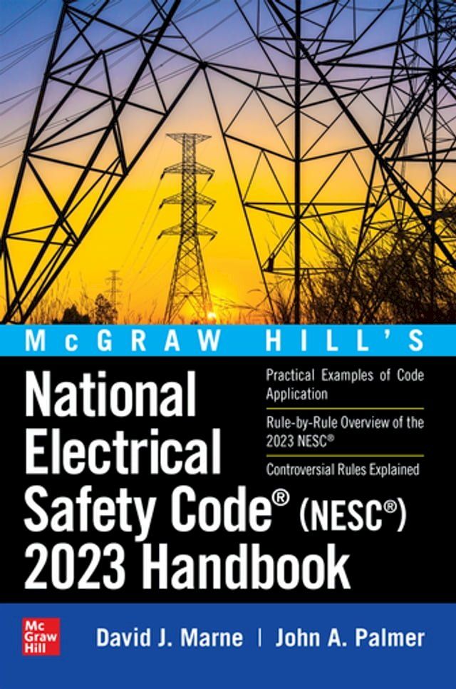  McGraw Hill's National Electrical Safety Code (NESC) 2023 Handbook(Kobo/電子書)