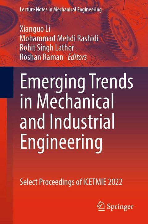 Emerging Trends in Mechanical and Industrial Engineering(Kobo/電子書)