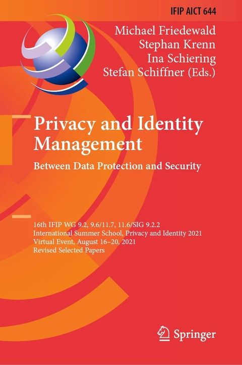 Privacy and Identity Management. Between Data Protection and Security(Kobo/電子書)