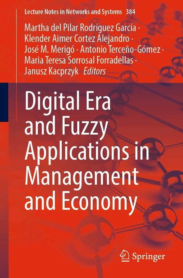  Digital Era and Fuzzy Applications in Management and Economy(Kobo/電子書)