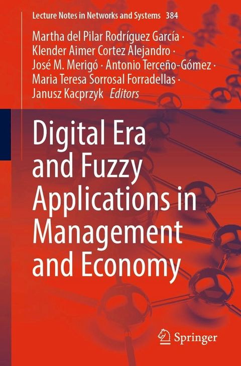 Digital Era and Fuzzy Applications in Management and Economy(Kobo/電子書)