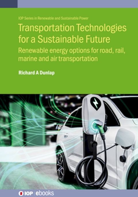 Transportation Technologies for a Sustainable Future(Kobo/電子書)